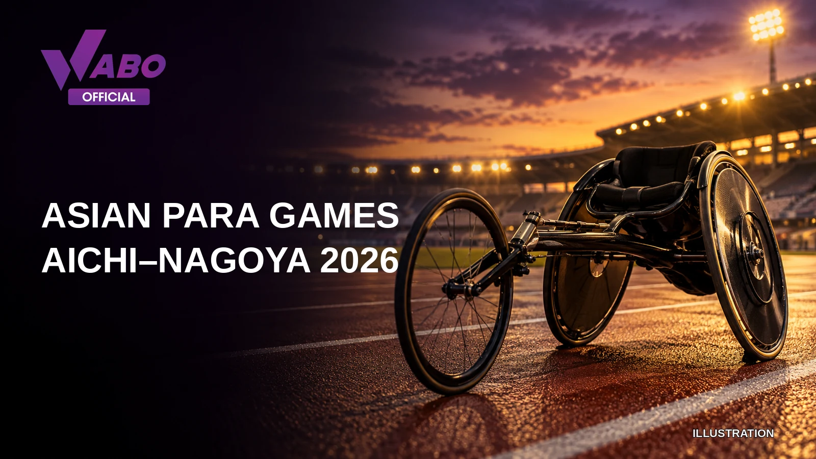Illustration of a racing wheelchair on an athletics track, with the title Asian Para Games: Aichi–Nagoya 2026.